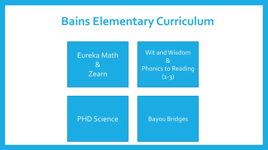 bains elementary curriculum