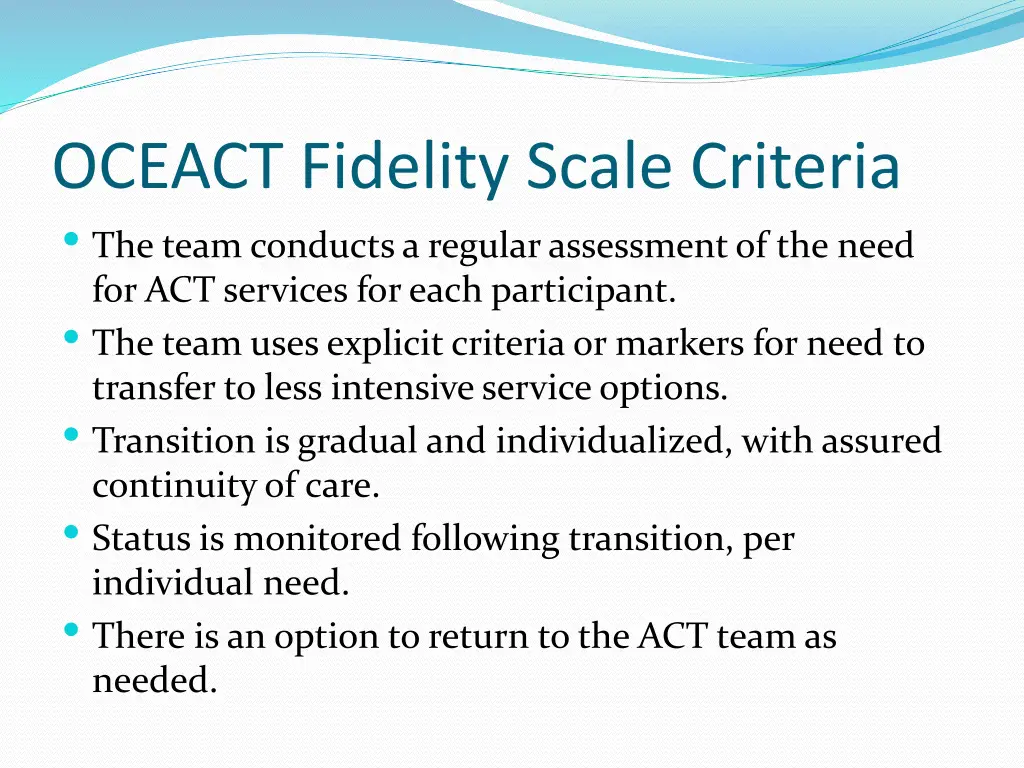 oceact fidelity scale criteria the team conducts