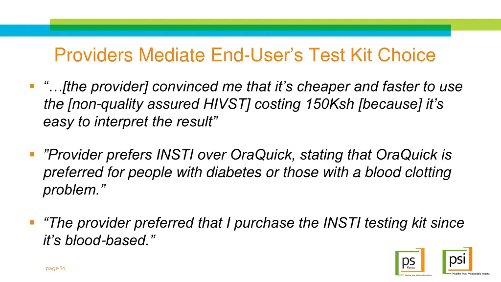 providers mediate end user s test kit choice