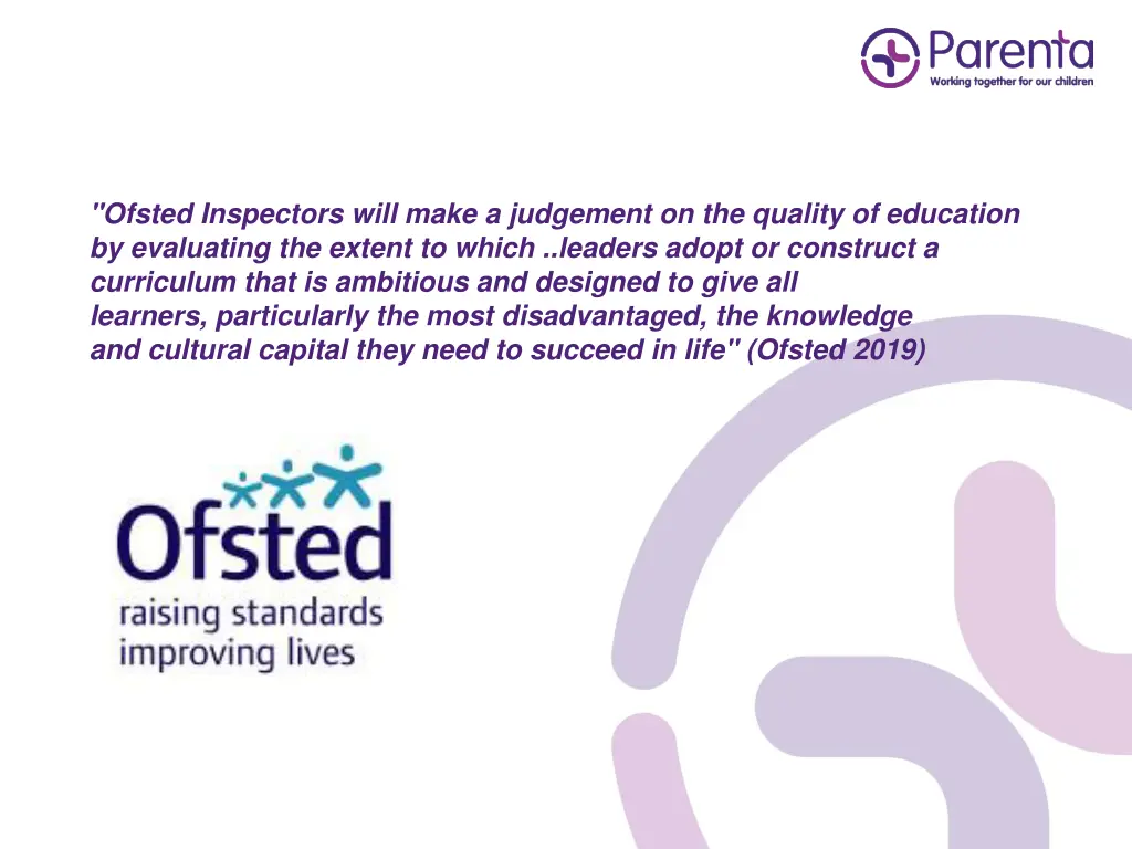 ofsted inspectors will make a judgement