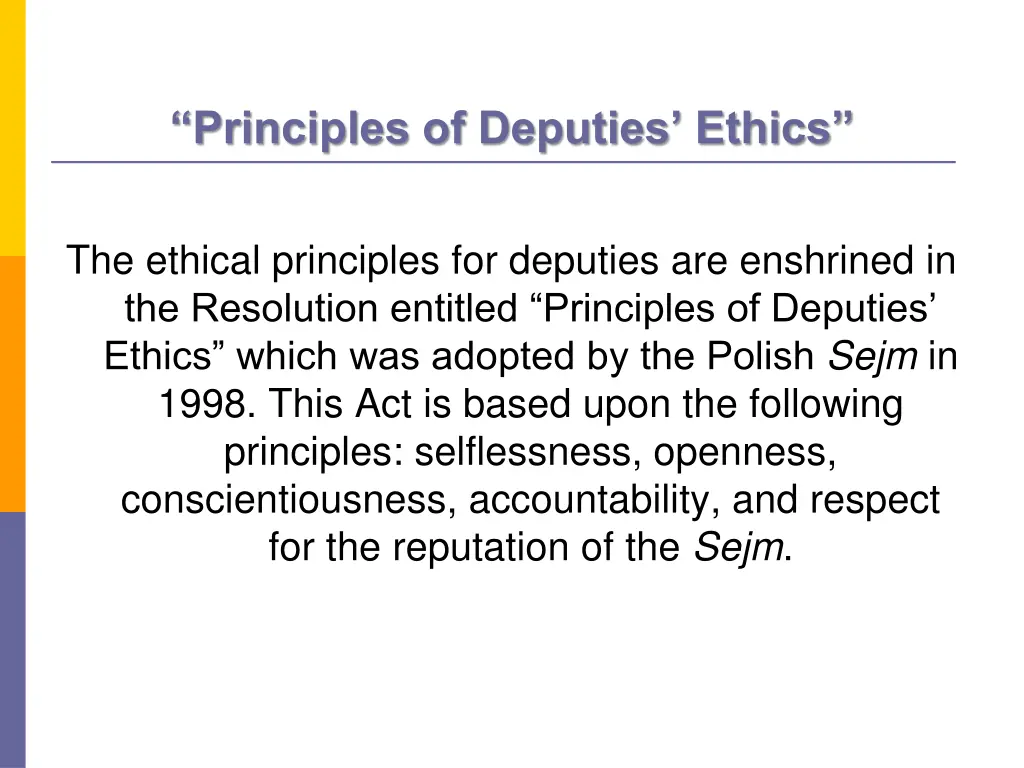 principles of deputies ethics