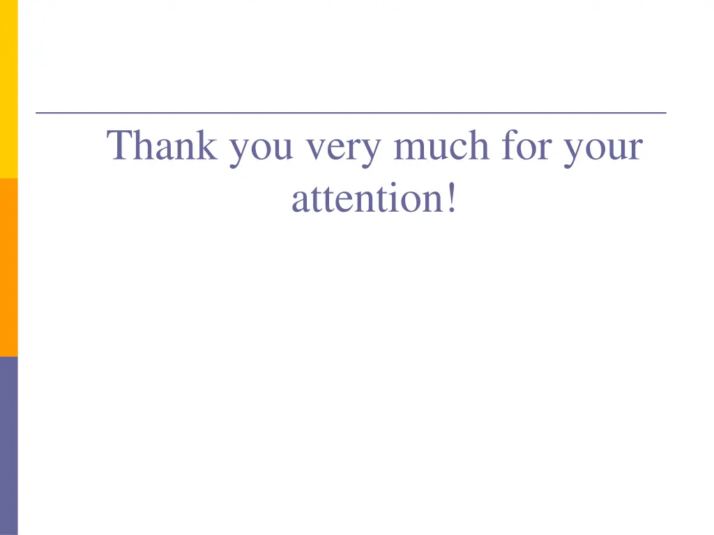 thank you very much for your attention