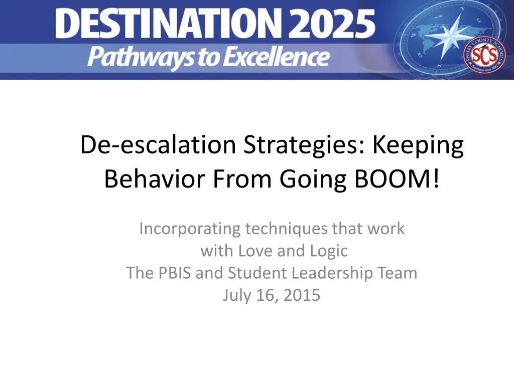 de escalation strategies keeping behavior from