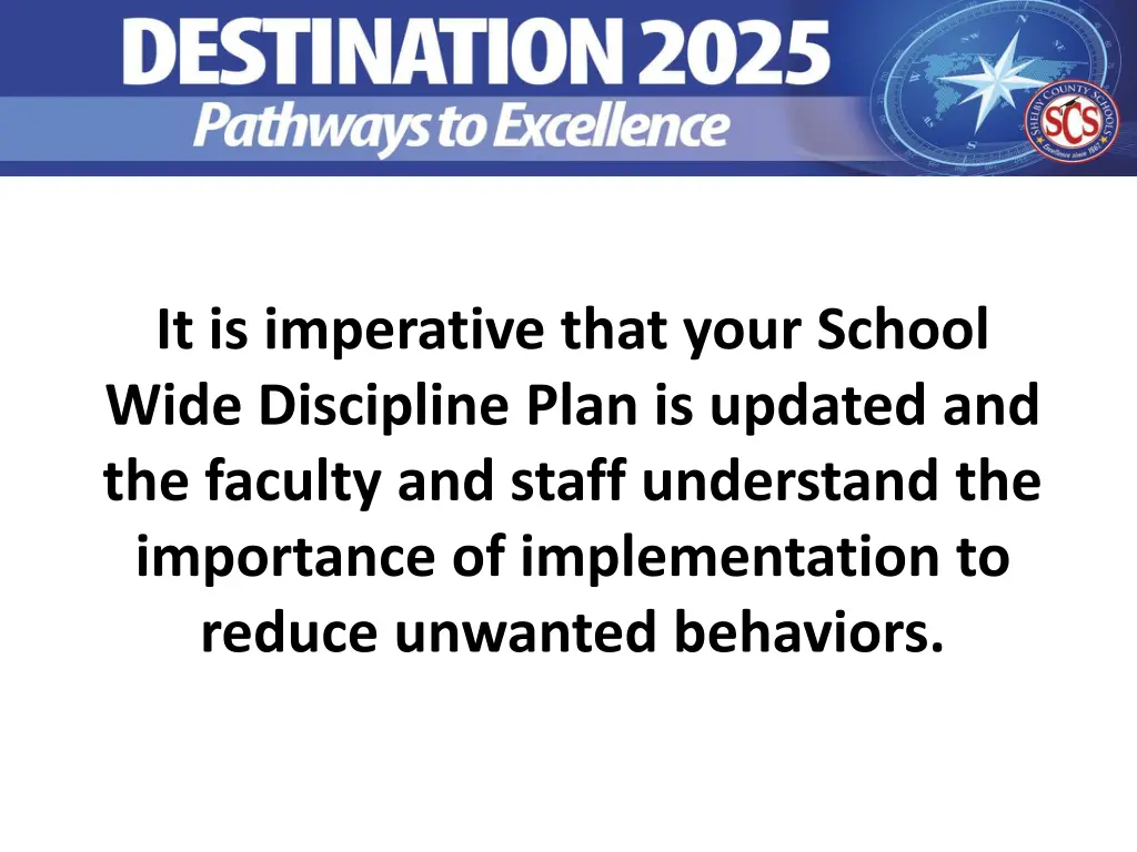 it is imperative that your school wide discipline