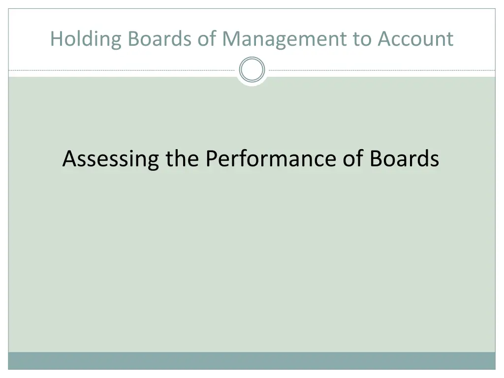 holding boards of management to account