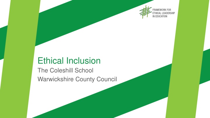 ethical inclusion the coleshill school