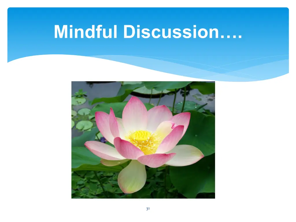 mindful discussion