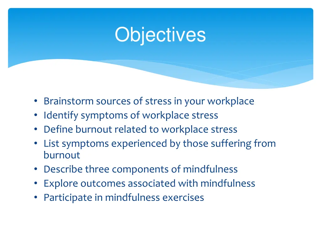 objectives