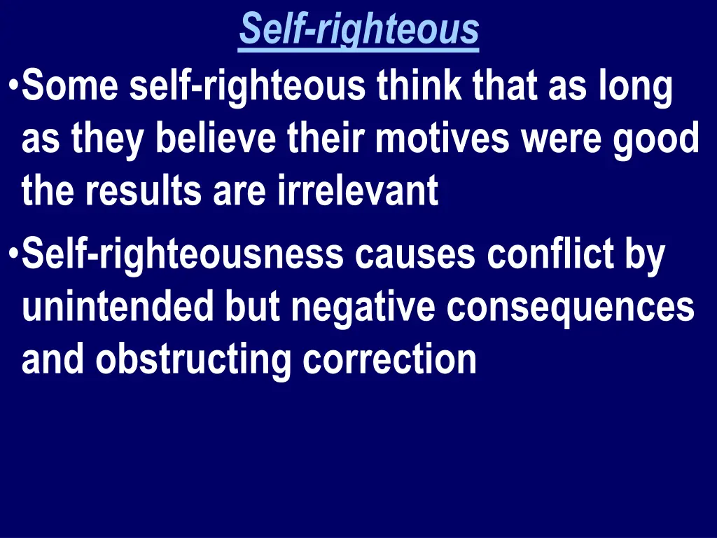 self righteous 2