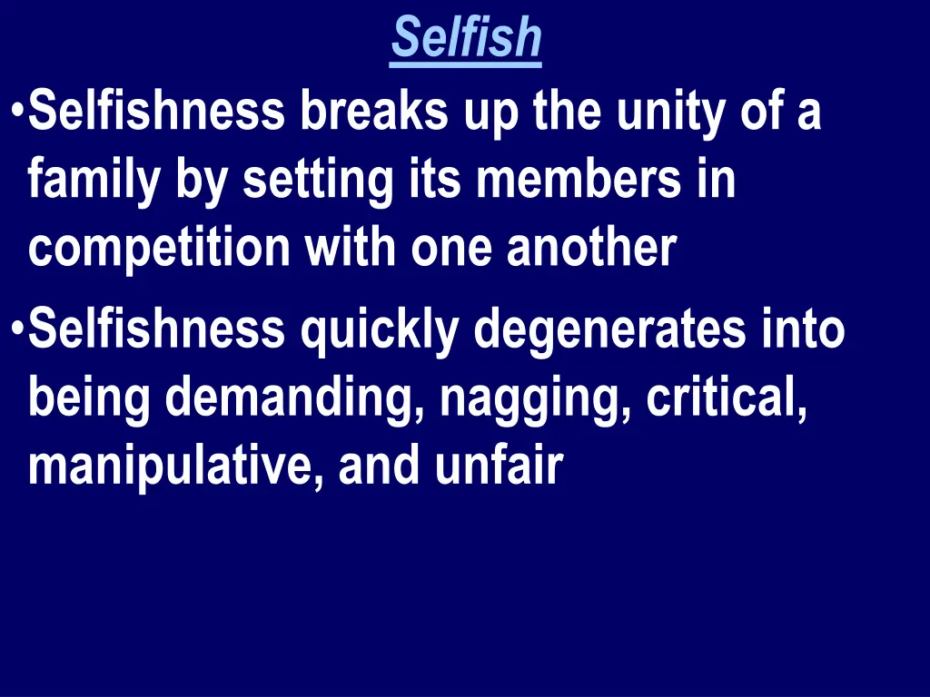 selfish 1