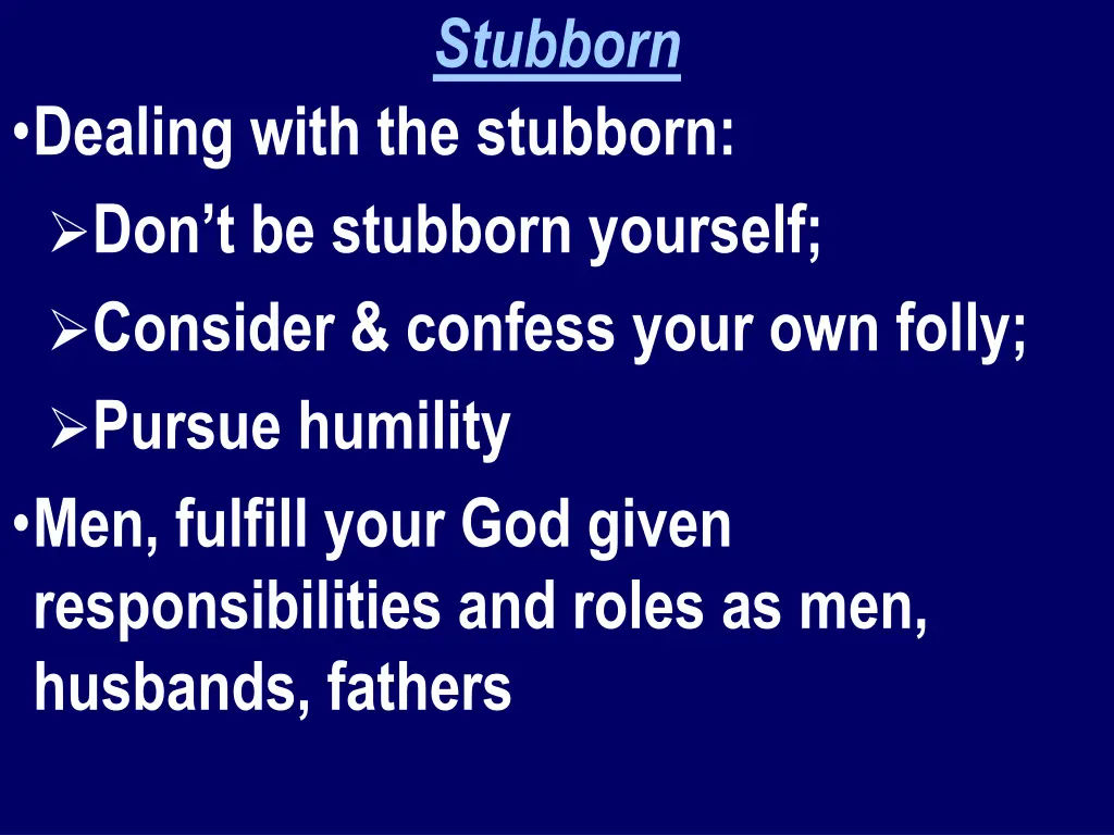 stubborn 2