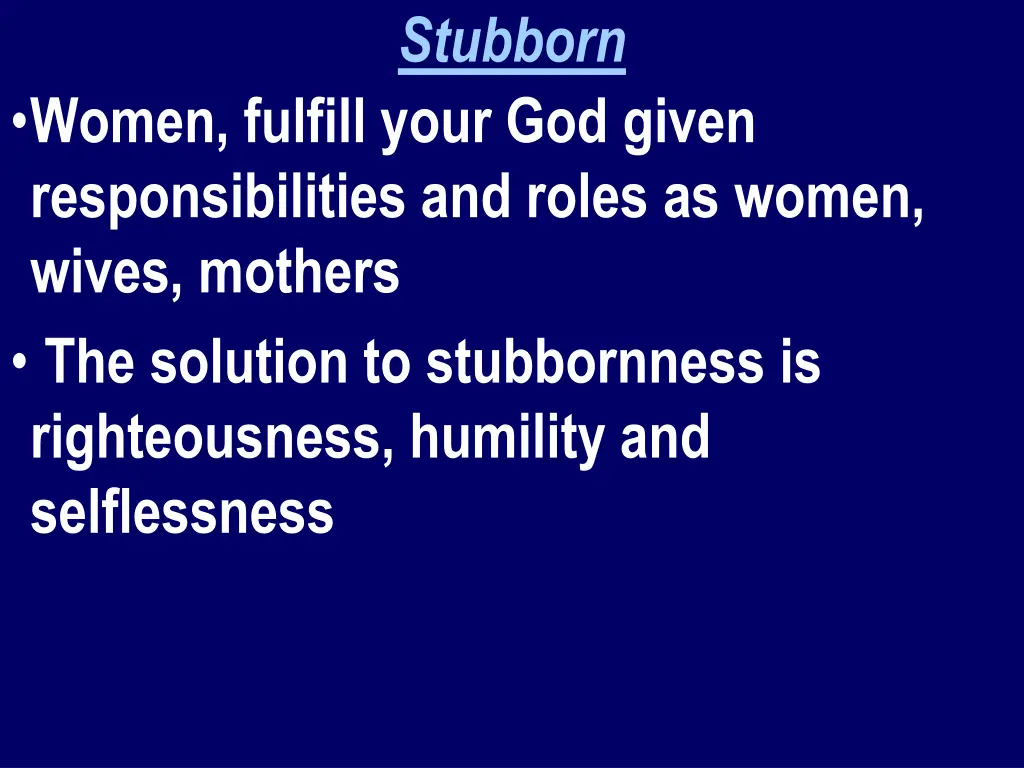 stubborn 3