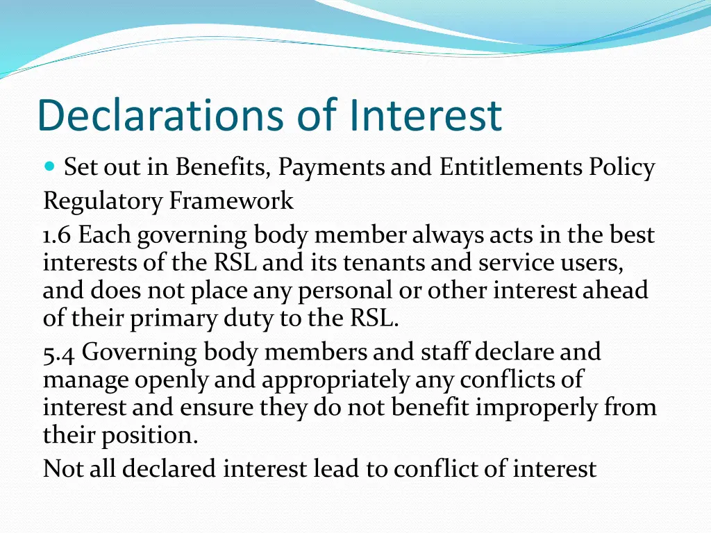 declarations of interest set out in benefits