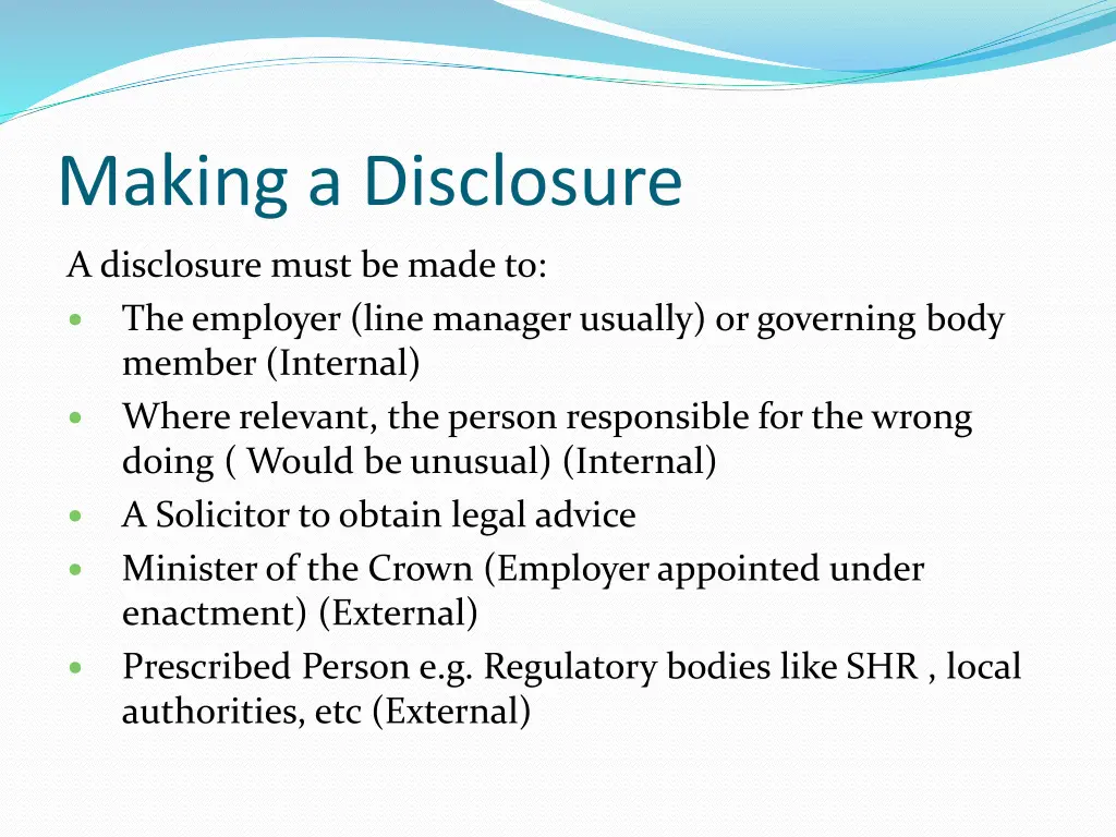 making a disclosure