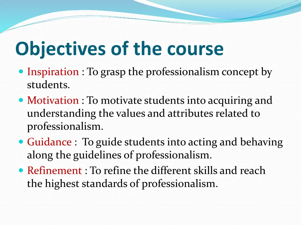 objectives of the course