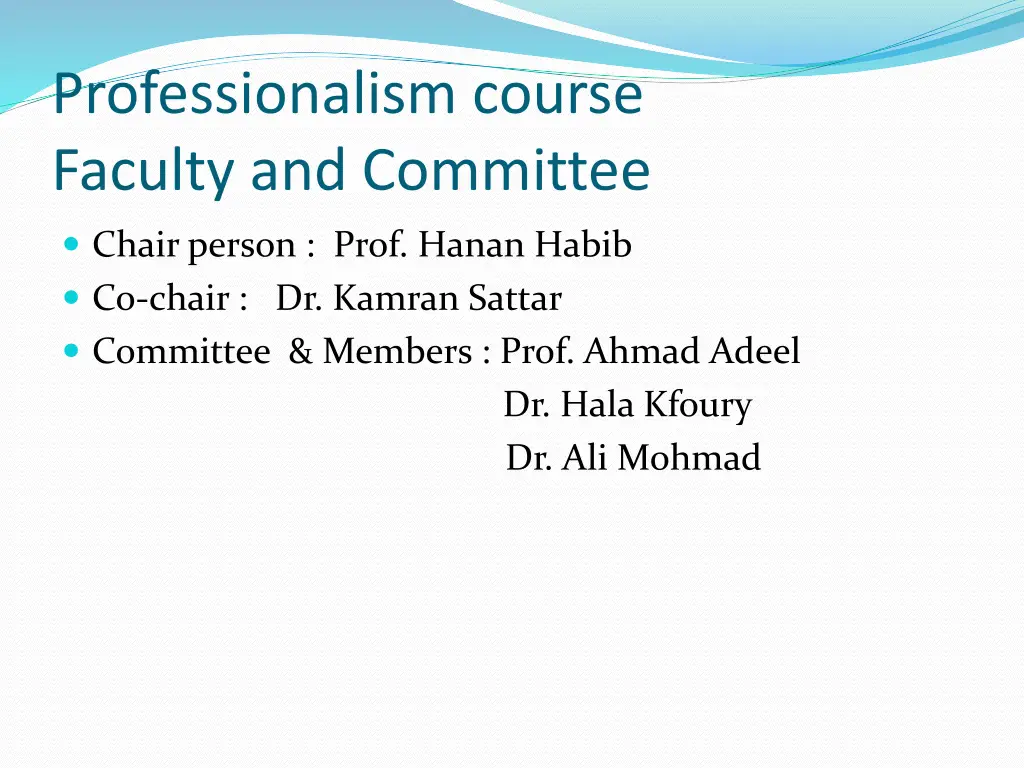 professionalism course faculty and committee