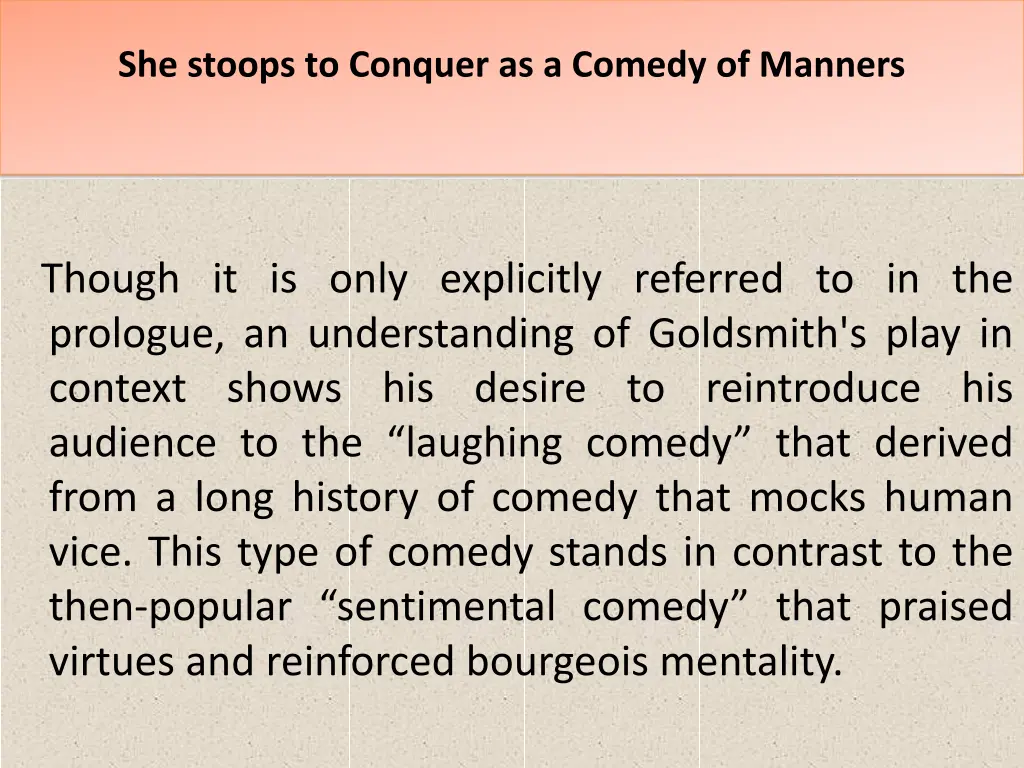 she stoops to conquer as a comedy of manners 1