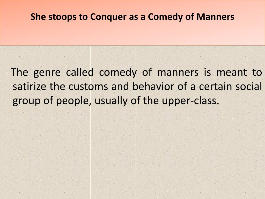 she stoops to conquer as a comedy of manners