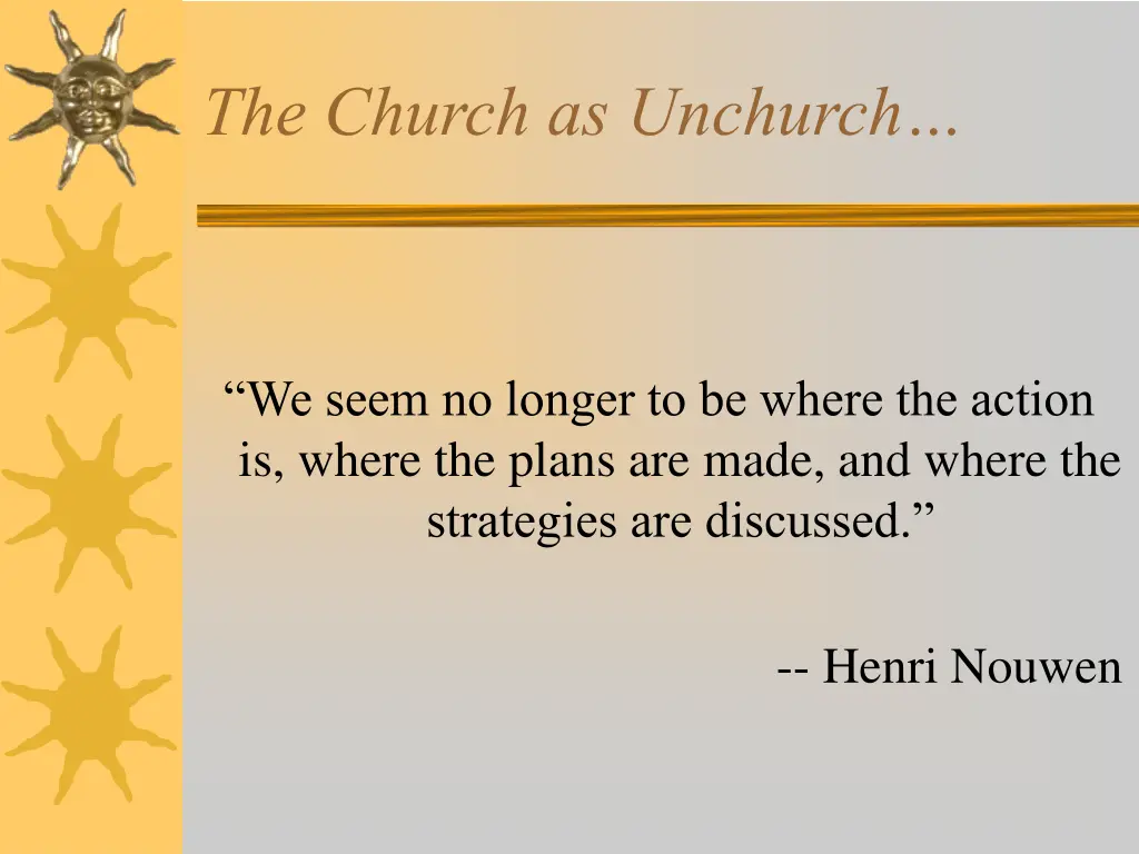 the church as unchurch