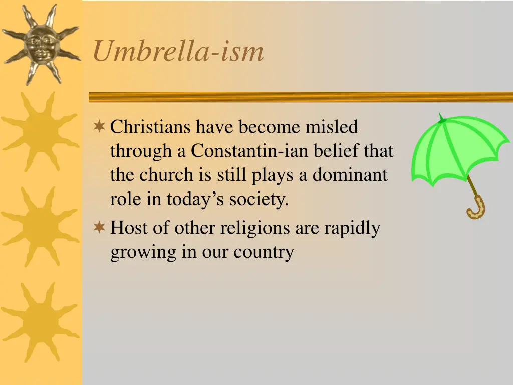 umbrella ism