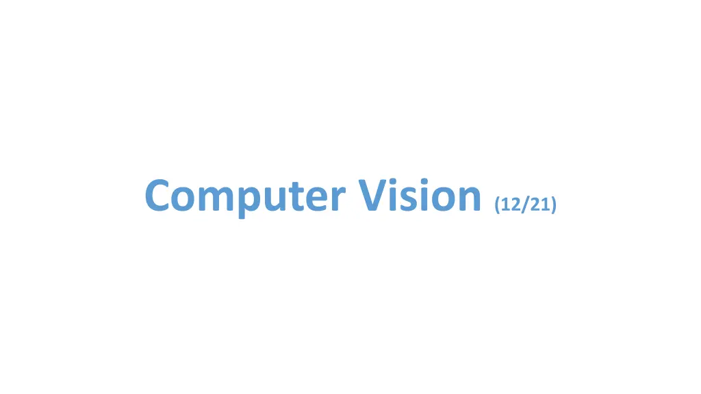 computer vision 12 21