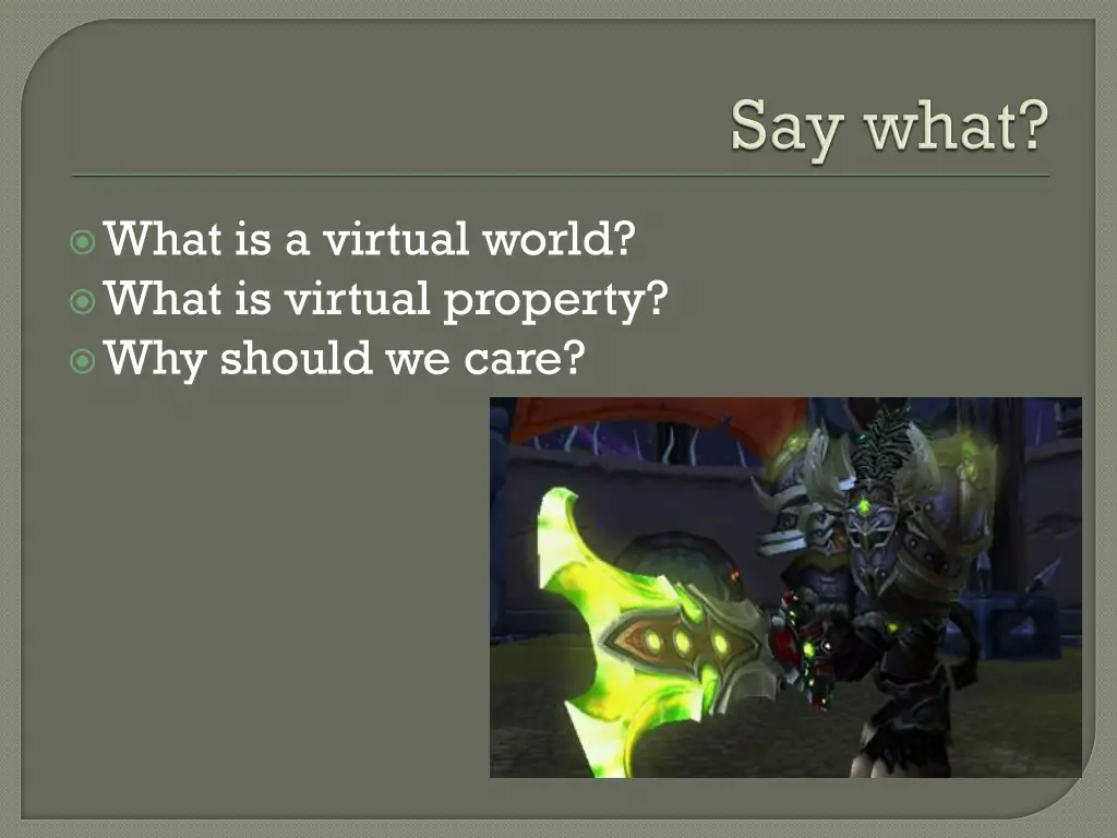 what is a virtual world what is virtual property