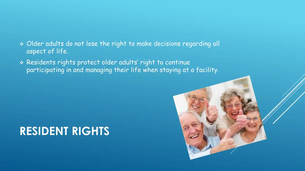 older adults do not lose the right to make