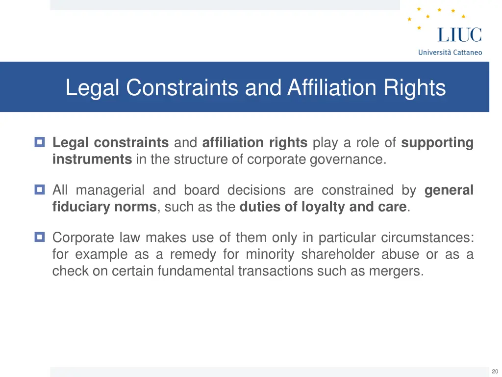 legal constraints and affiliation rights