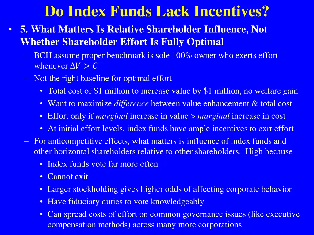 do index funds lack incentives 5 what matters