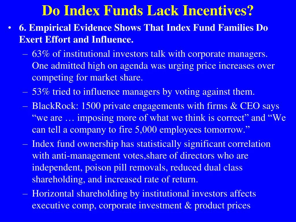 do index funds lack incentives 6 empirical