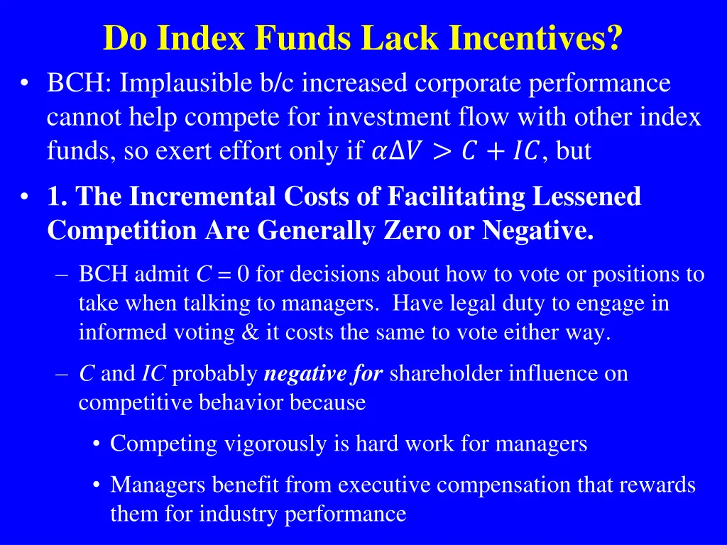 do index funds lack incentives bch implausible