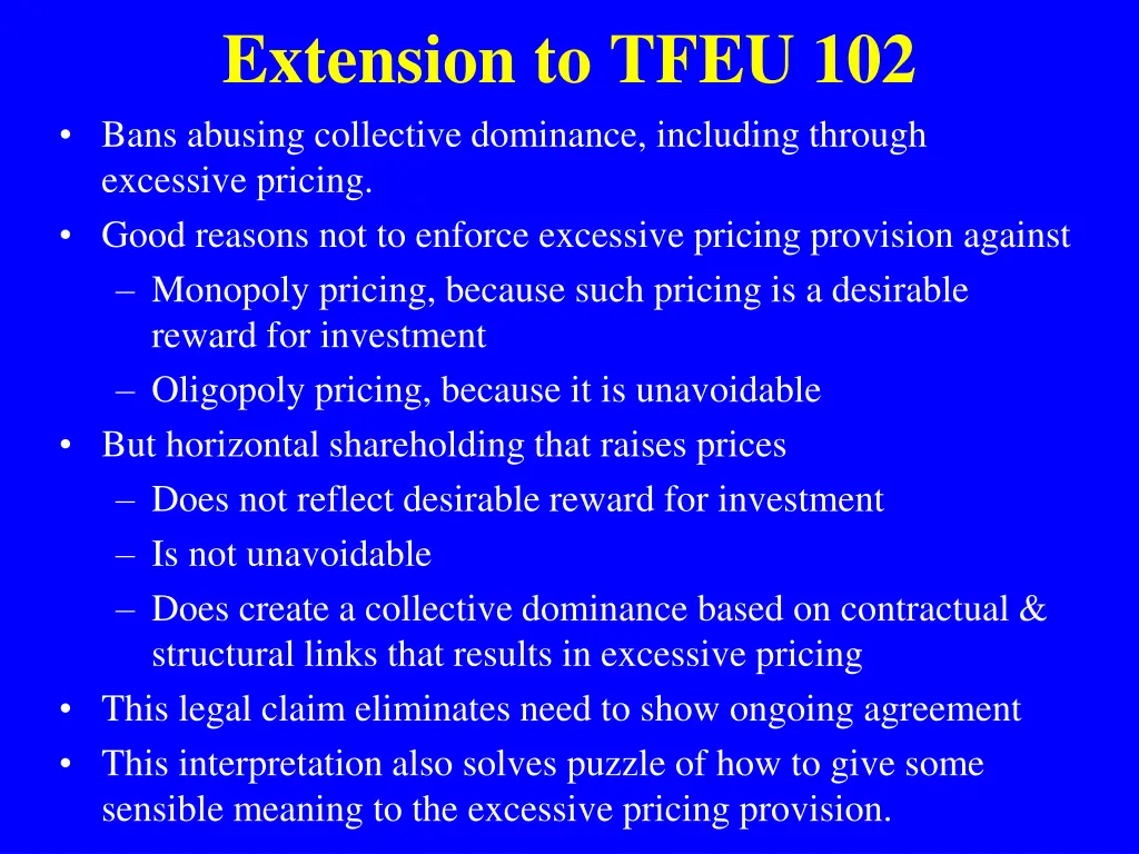 extension to tfeu 102 bans abusing collective