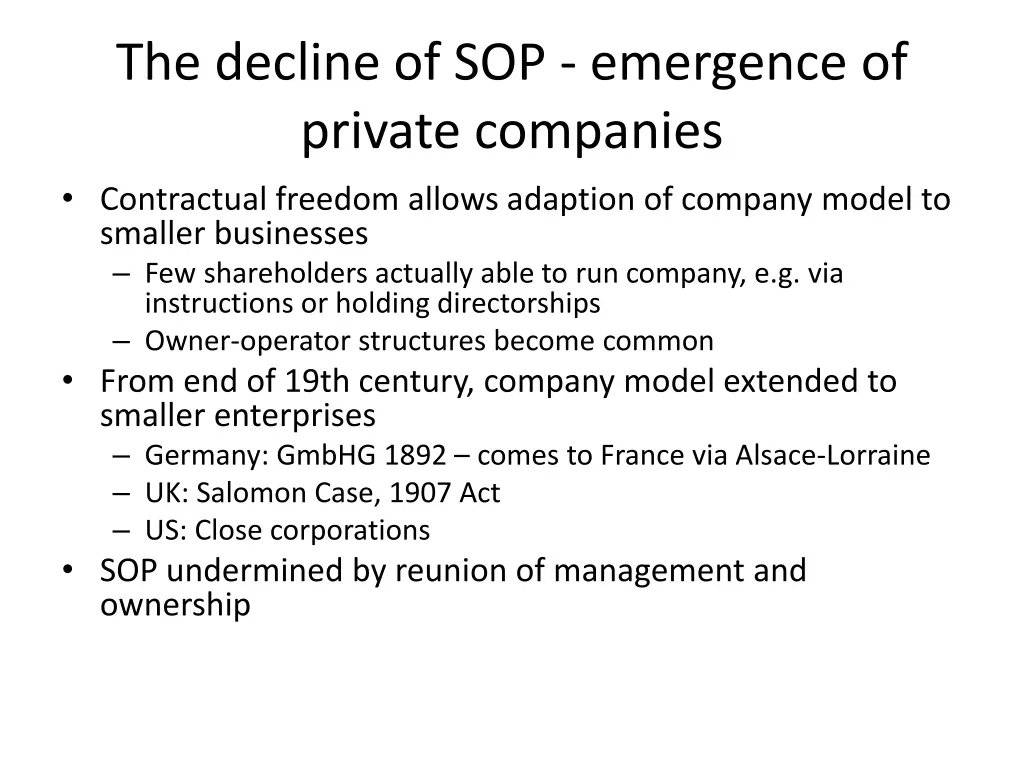 the decline of sop emergence of private companies