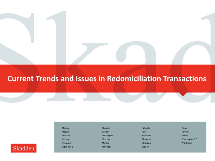 current trends and issues in redomiciliation