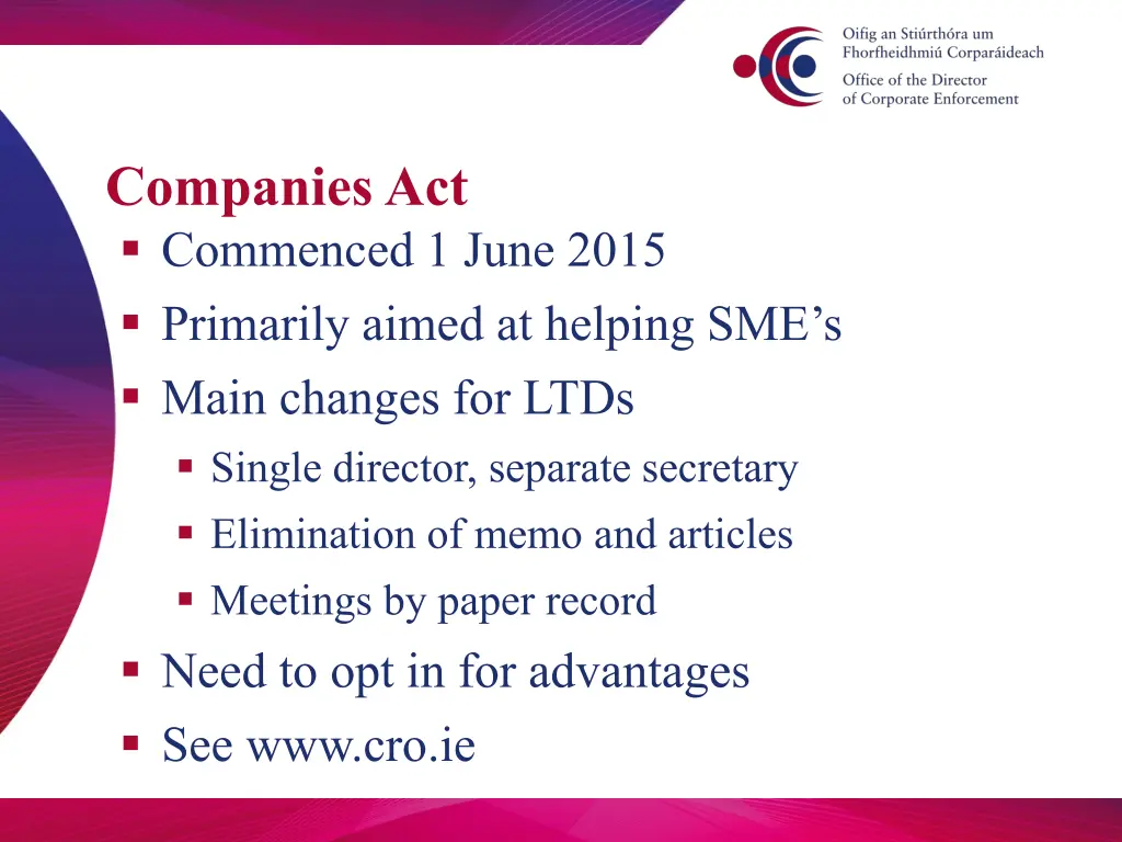 companies act commenced 1 june 2015 primarily