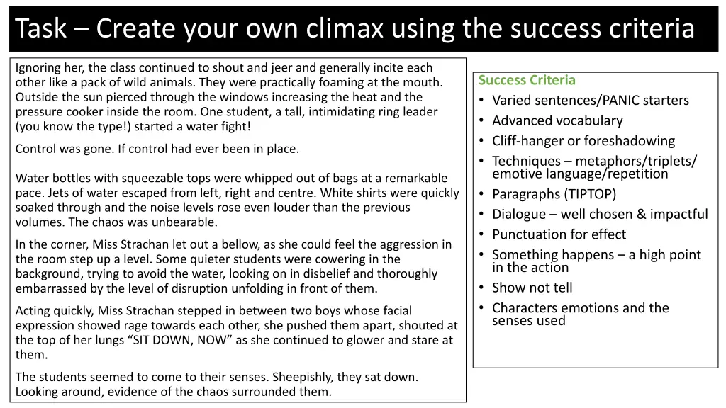 task create your own climax using the success