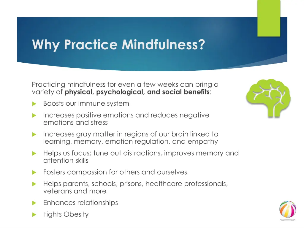 why practice mindfulness