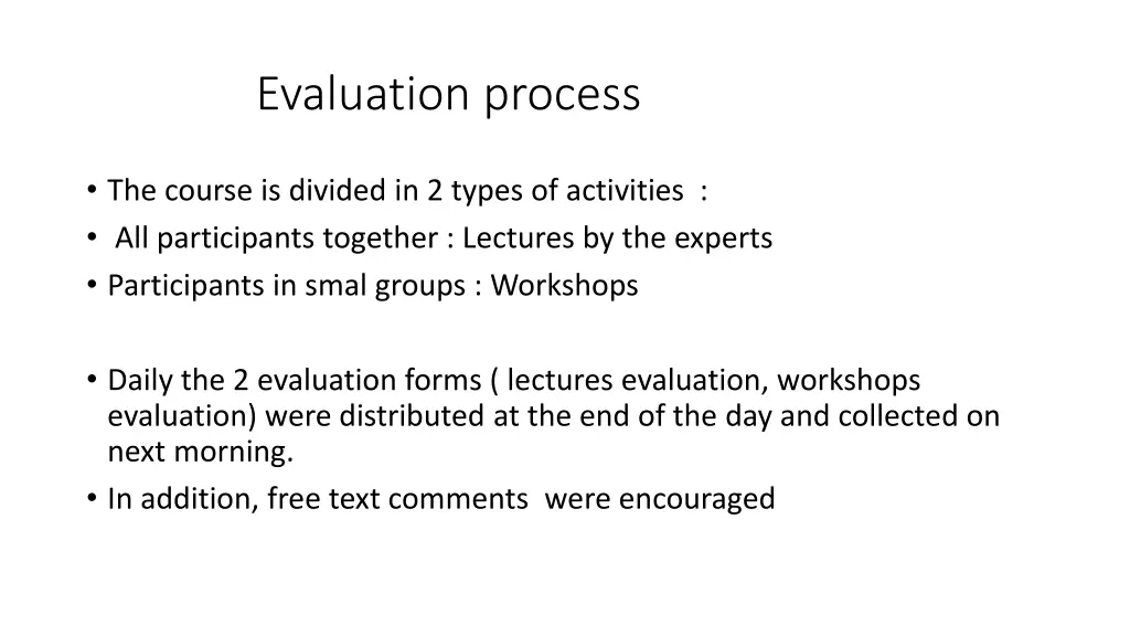 evaluation process