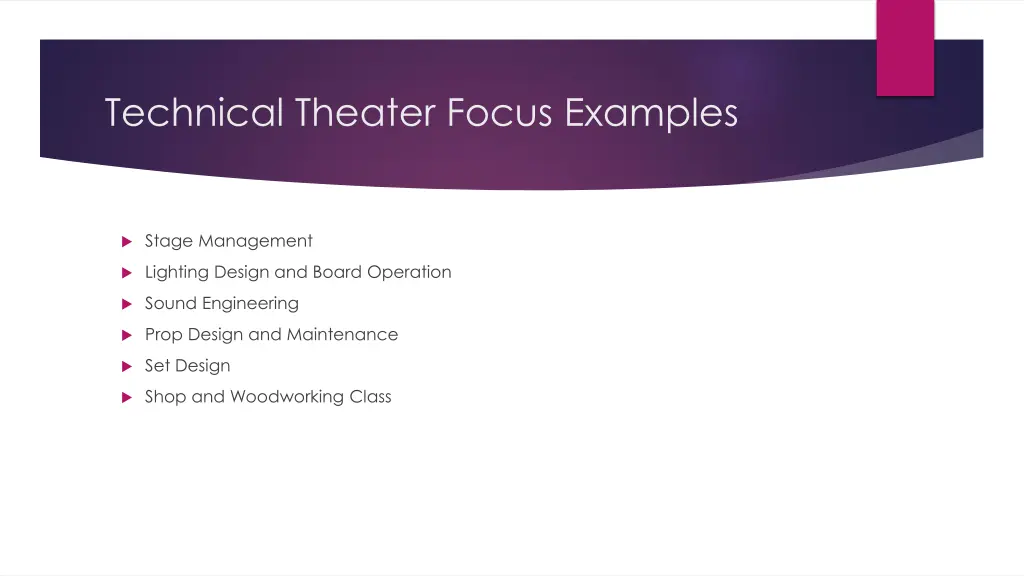 technical theater focus examples