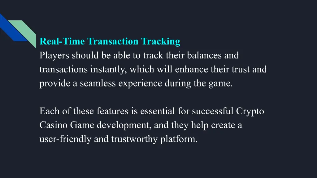 real time transaction tracking players should