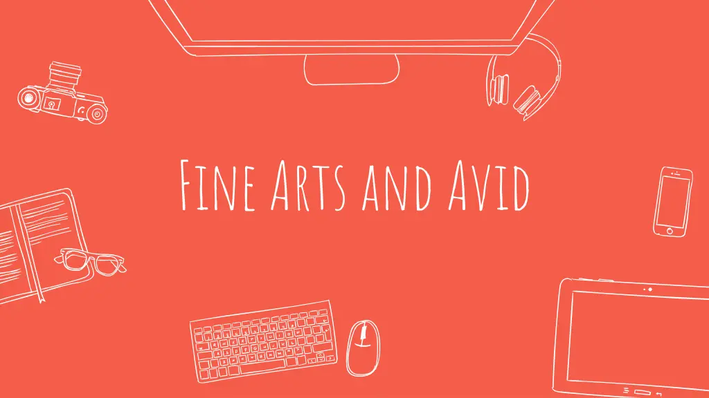 fine arts and avid