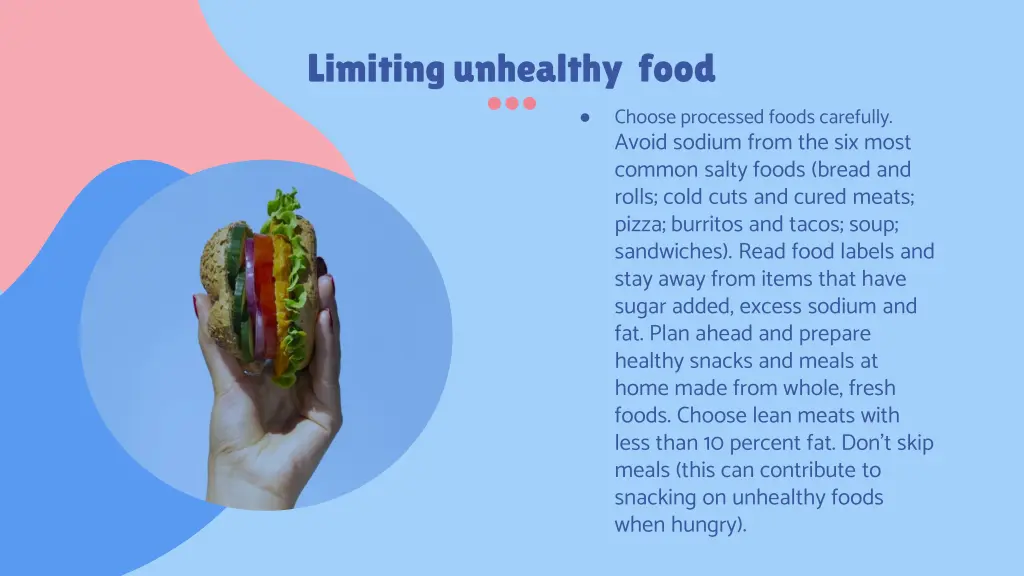 limiting unhealthy food