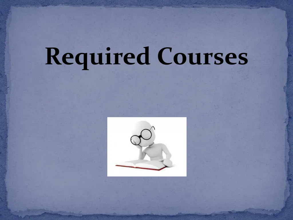 required courses