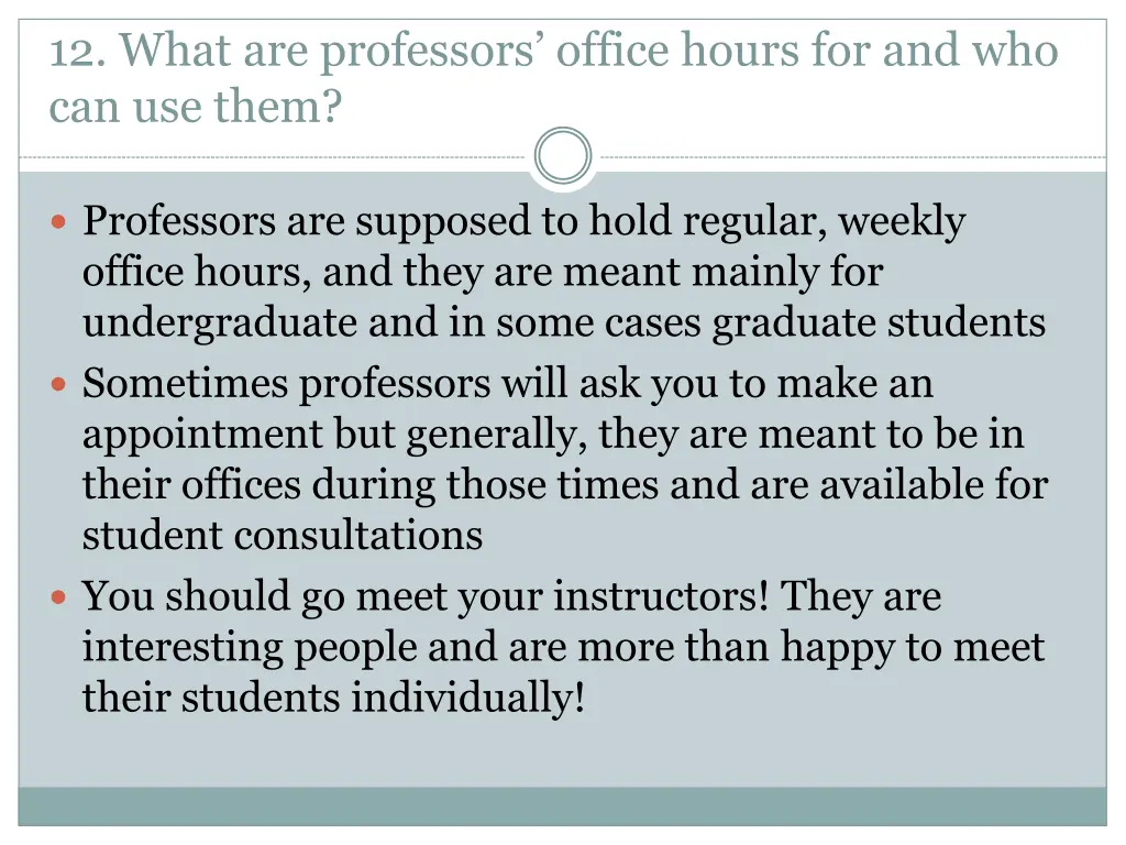 12 what are professors office hours