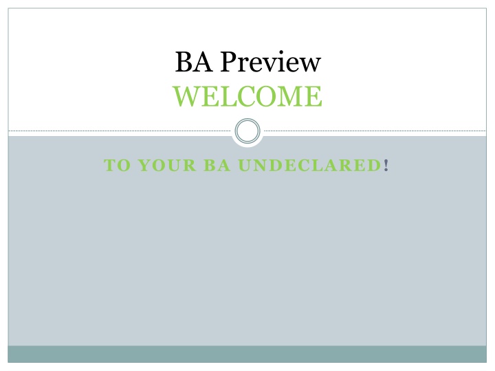 ba preview welcome