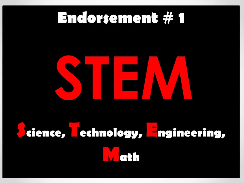 endorsement 1 stem s cience t echnology