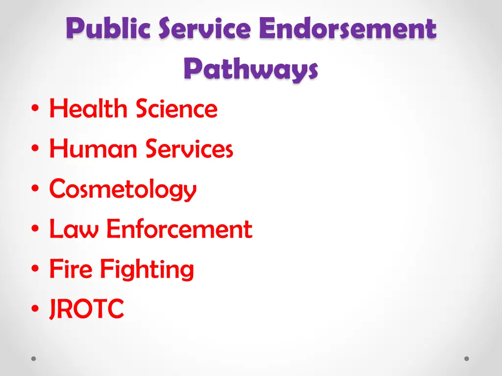 public service endorsement pathways health