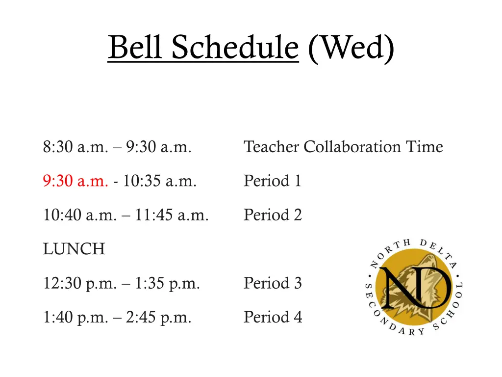 bell schedule wed