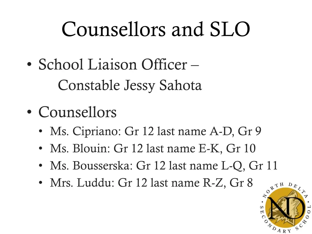 counsellors and slo