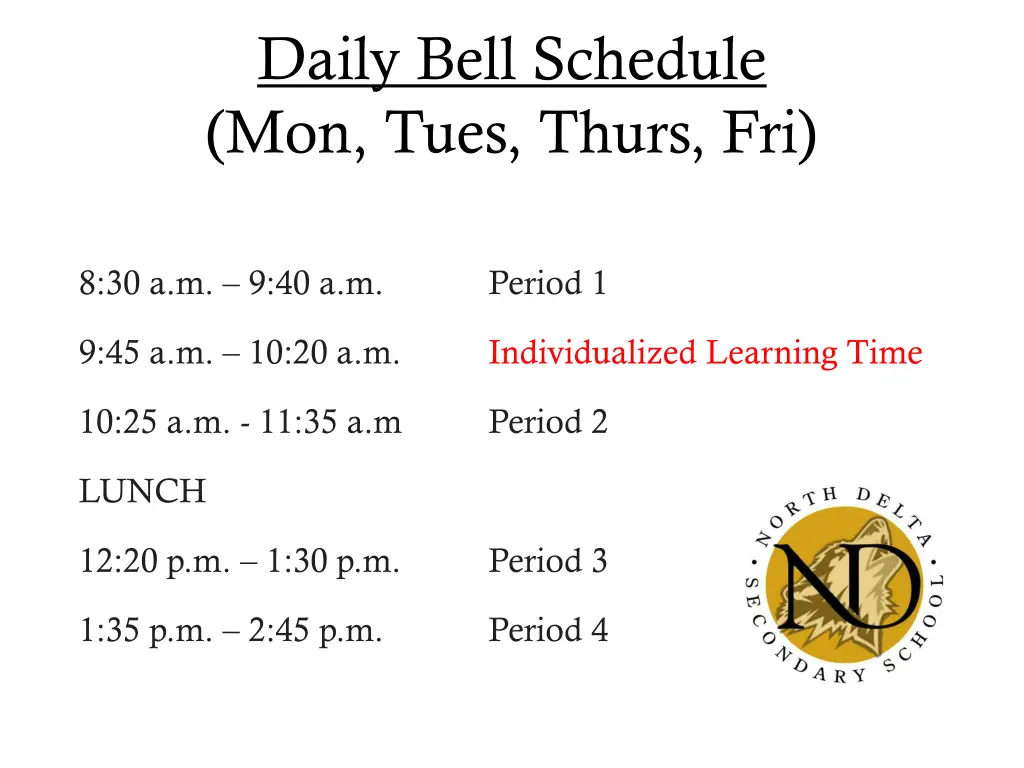 daily bell schedule mon tues thurs fri